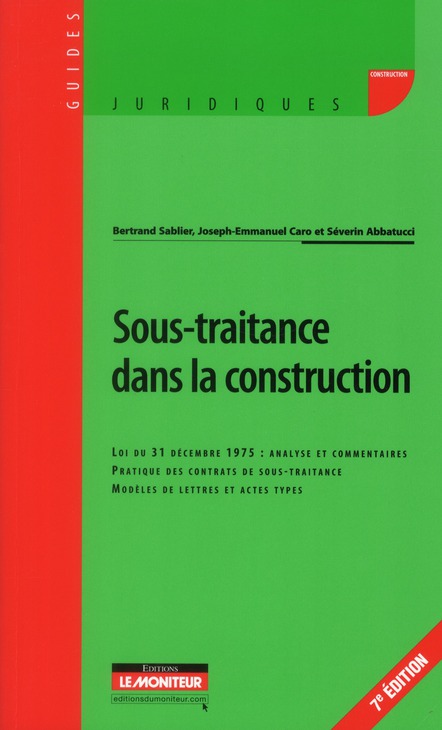 Sous-traitance dans la construction. 7e édition