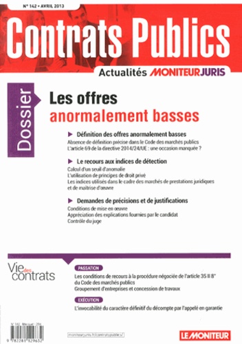 Contrats publics N° 142, Avril 2014 : Les offres anormalement basses