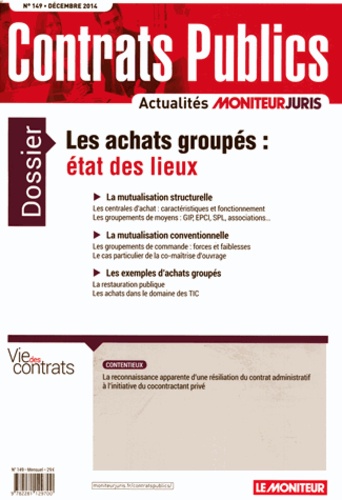 Contrats publics N° 149, décembre 2014 : Les achats groupés : état des lieux