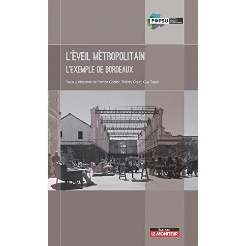 L'éveil métropolitain