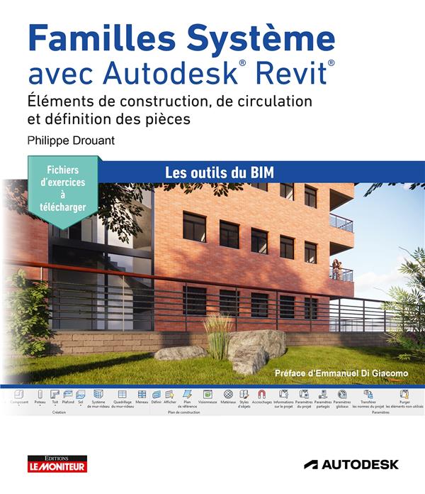 Familles Système avec Autodesk Revit. Eléments de construction, de circulation et définition des piè
