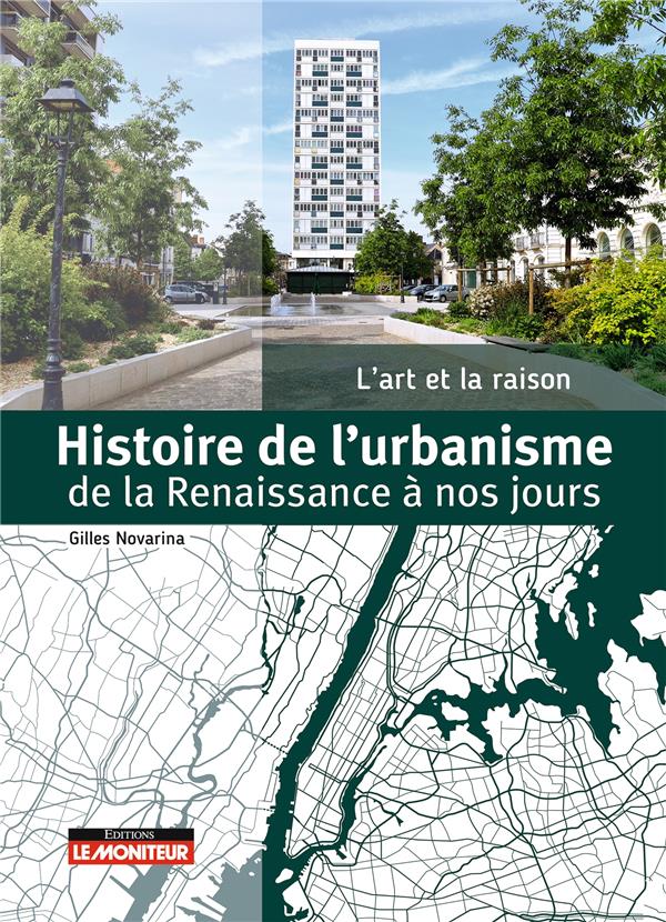 Histoire de l'urbanisme de la Renaissance à nos jours