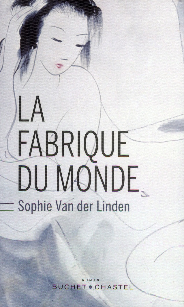 La fabrique du monde