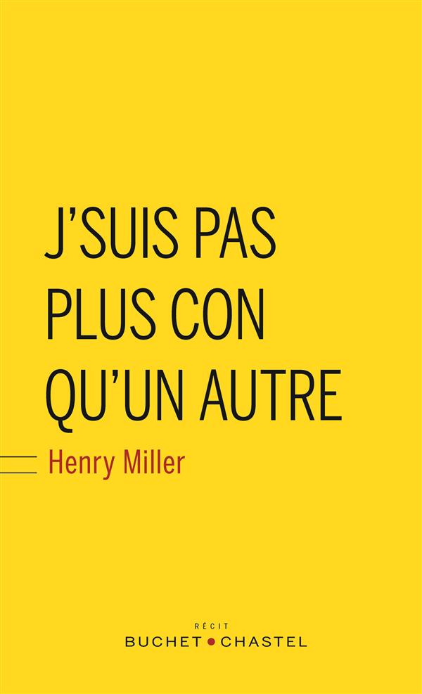 J'suis pas plus con qu'un autre