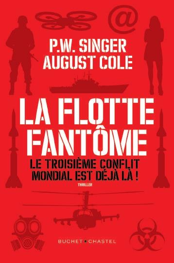 La flotte fantôme. Le troisième conflit mondial est déjà là !
