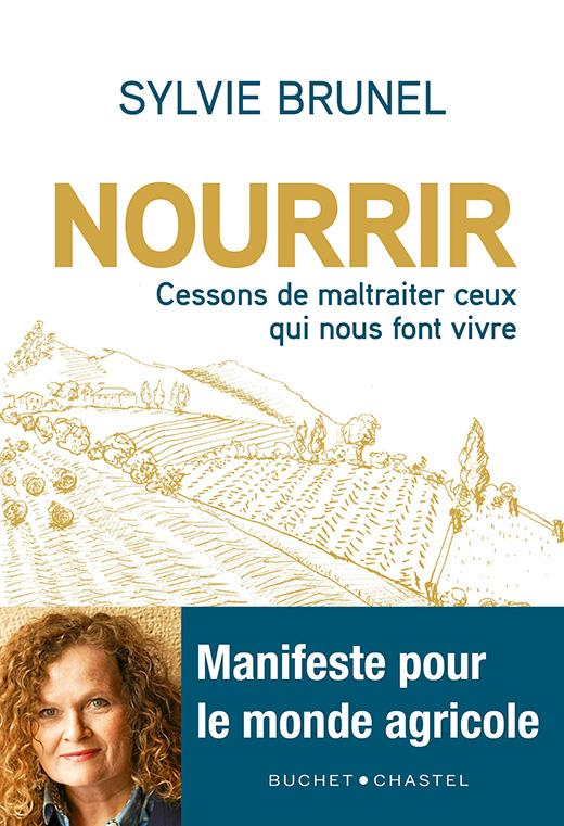 Nourrir. Cessons de maltraiter ceux qui nous font vivre !