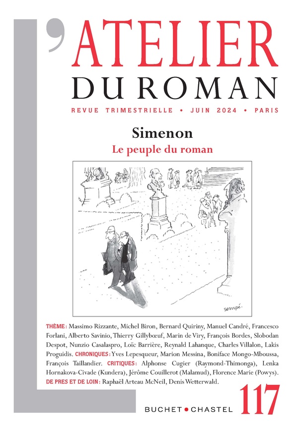 L'atelier du roman N° 117, juin 2024 : Simenon. Le peuple du roman