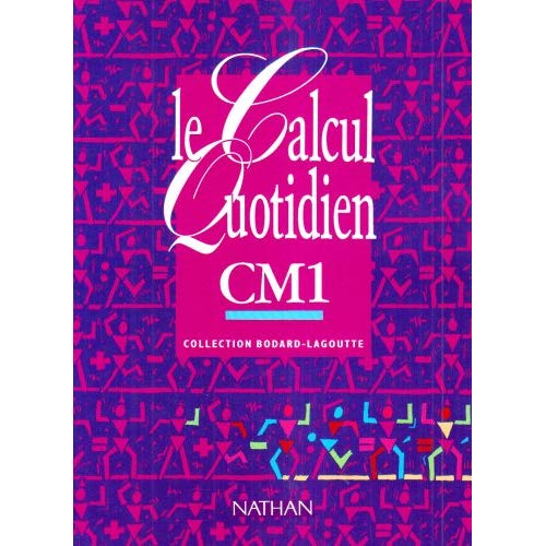 Le calcul quotidien, cours moyen 1re année