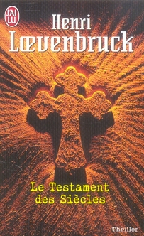 Le Testament des siècles
