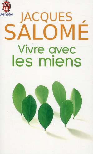 Vivre avec les miens