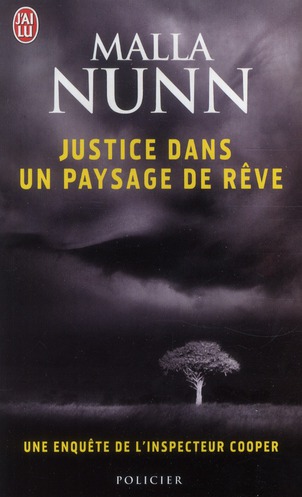 Justice dans un paysage de rêve. Une enquête de l'inspecteur Cooper