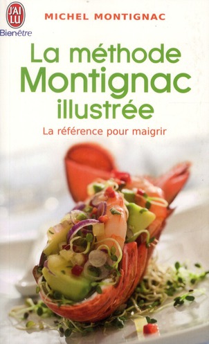 La méthode Montignac illustrée