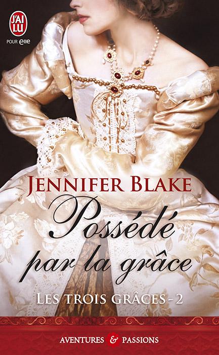 Les trois grâces Tome 2 : Possédé par la grâce