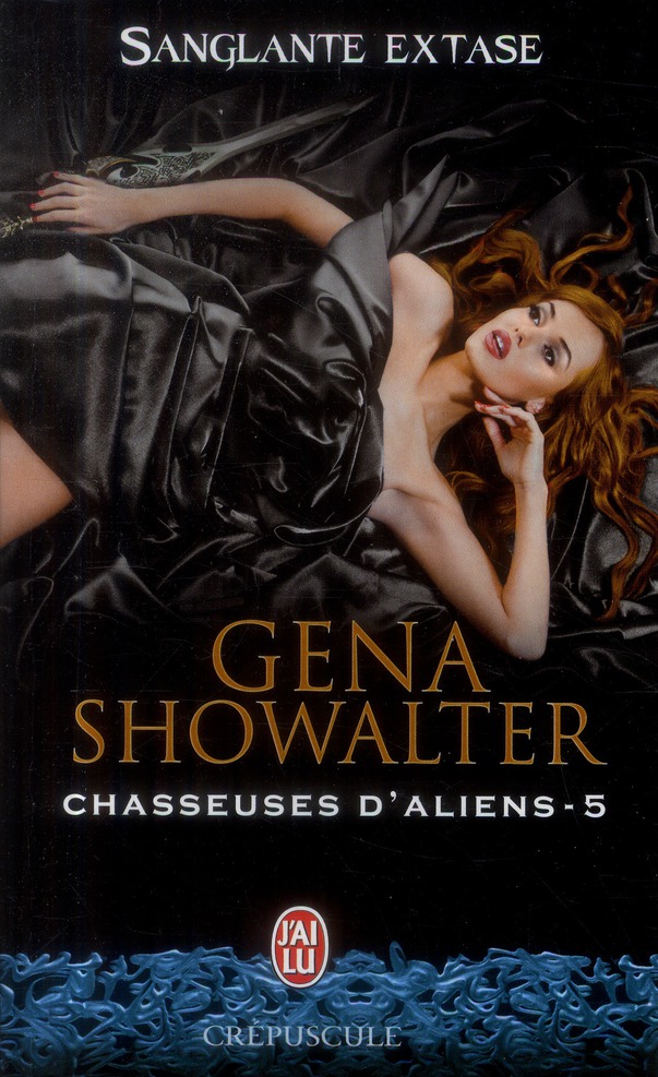 Chasseuses d'aliens Tome 5 : Sanglante extase