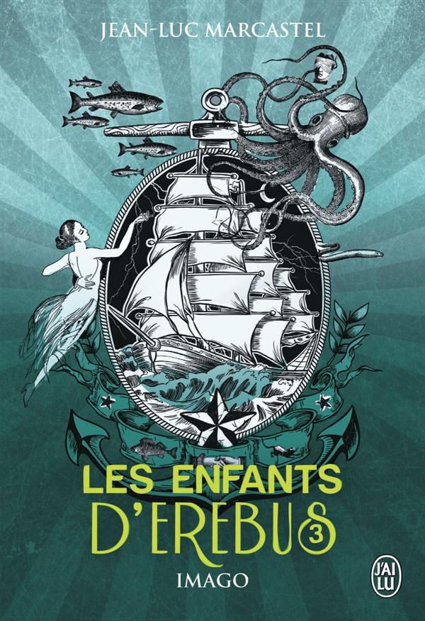 Les enfants d'Erebus Tome 3 : Imago