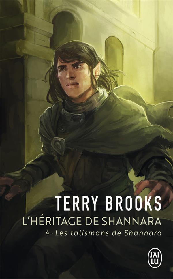 L'Héritage de Shannara Tome 4 : Les talismans de Shannara