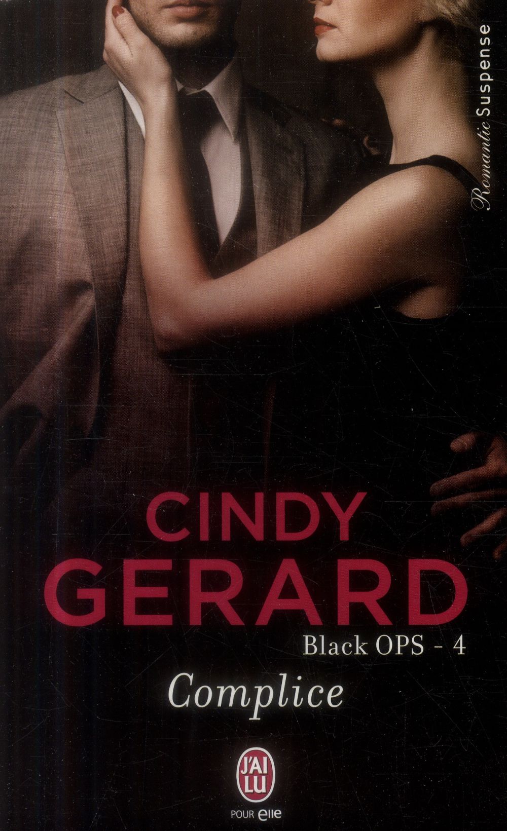 Black OPS Tome 4 : Complice