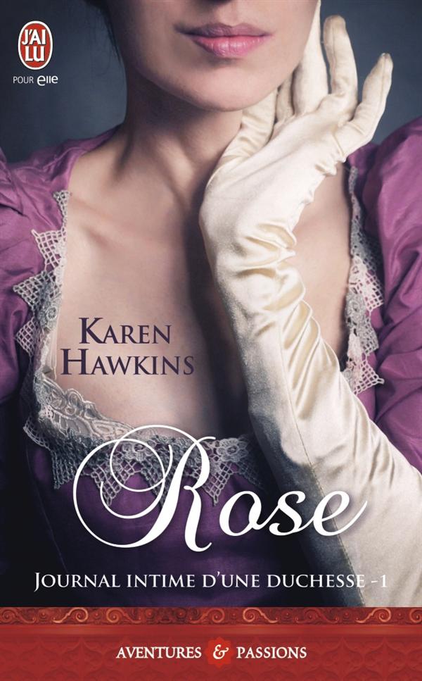 Journal intime d'une duchesse Tome 1 : Rose