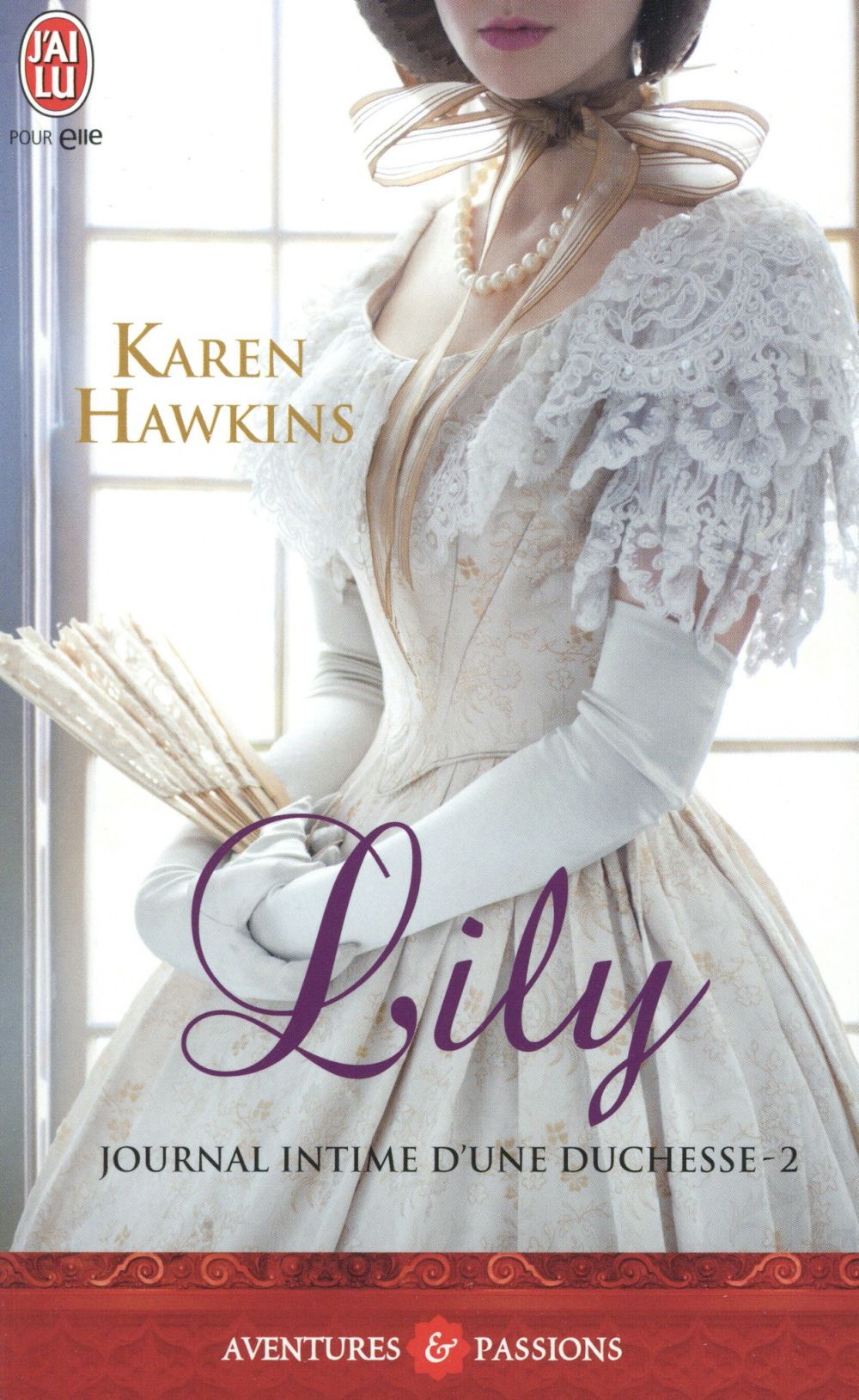 Journal intime d'une duchesse Tome 2 : Lily