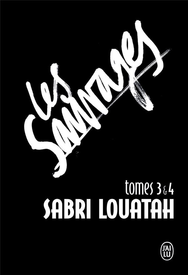 Les Sauvages Tomes 3 & 4