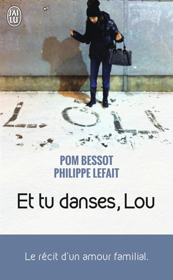 Et tu danses, Lou