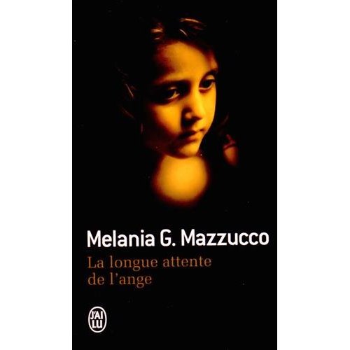 La longue attente de l'ange