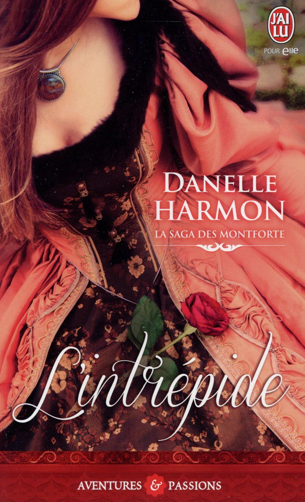 La saga des Montforte Tome 3 : L'intrépide