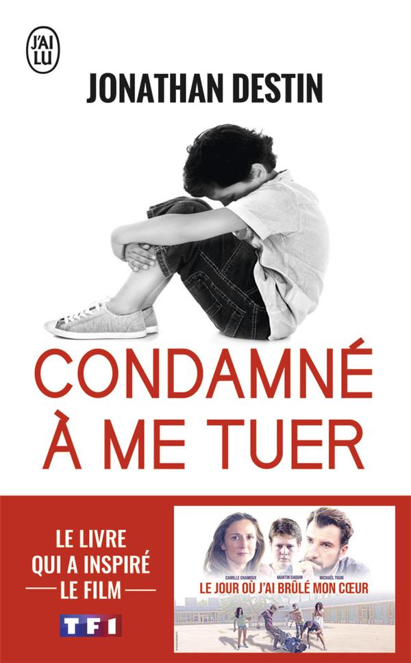 Condamné à me tuer