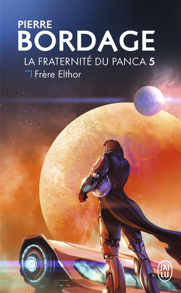 La fraternité du Panca Tome 5 : Frère Elthor
