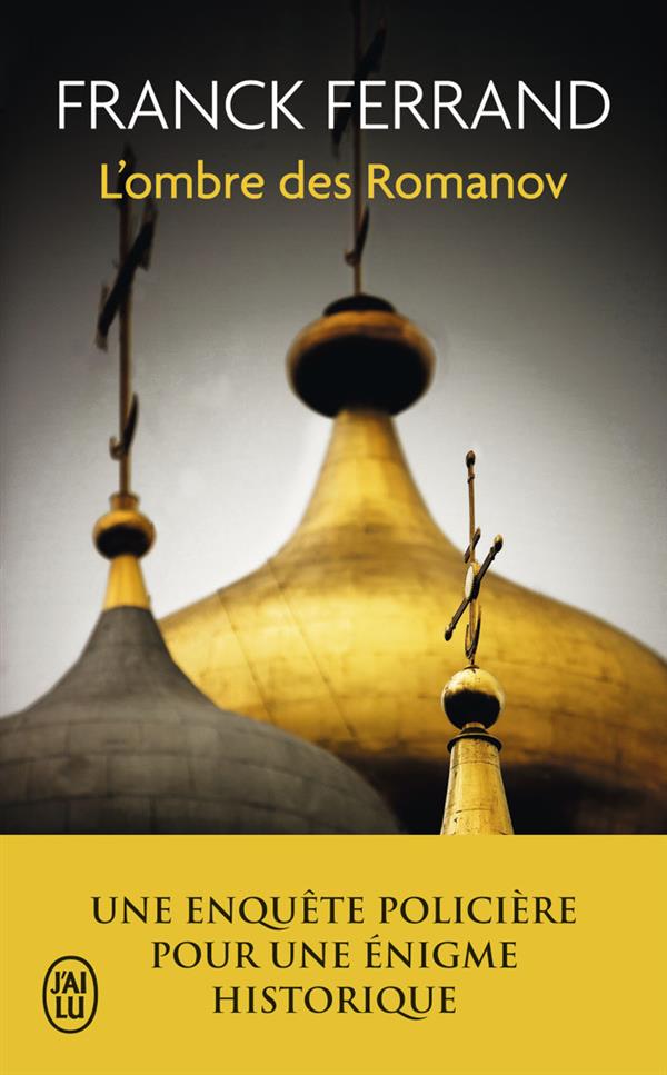 L'OMBRE DES ROMANOV