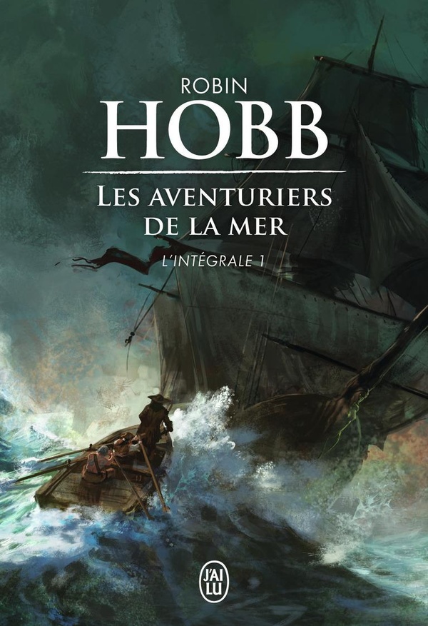Les Aventuriers de la mer L'intégrale Tome 1 : Le vaisseau magique ; Le navire aux esclaves ; La con