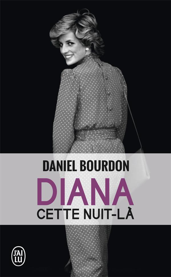 Diana, cette nuit-là