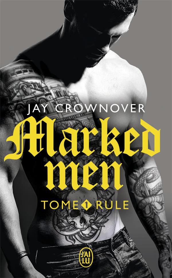 Marked men Tome 1 : Rule