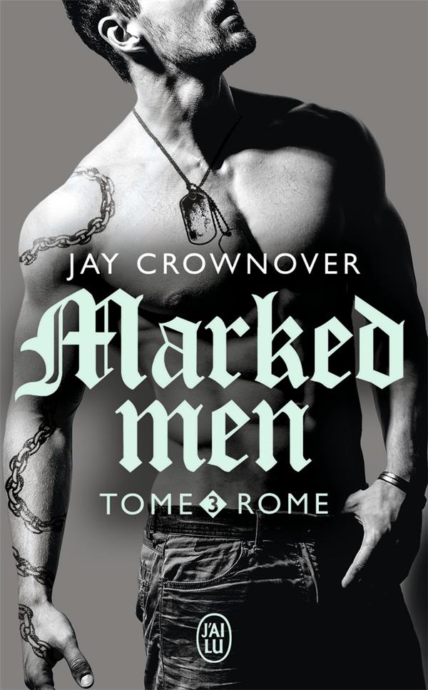 Marked men Tome 3 : Rome