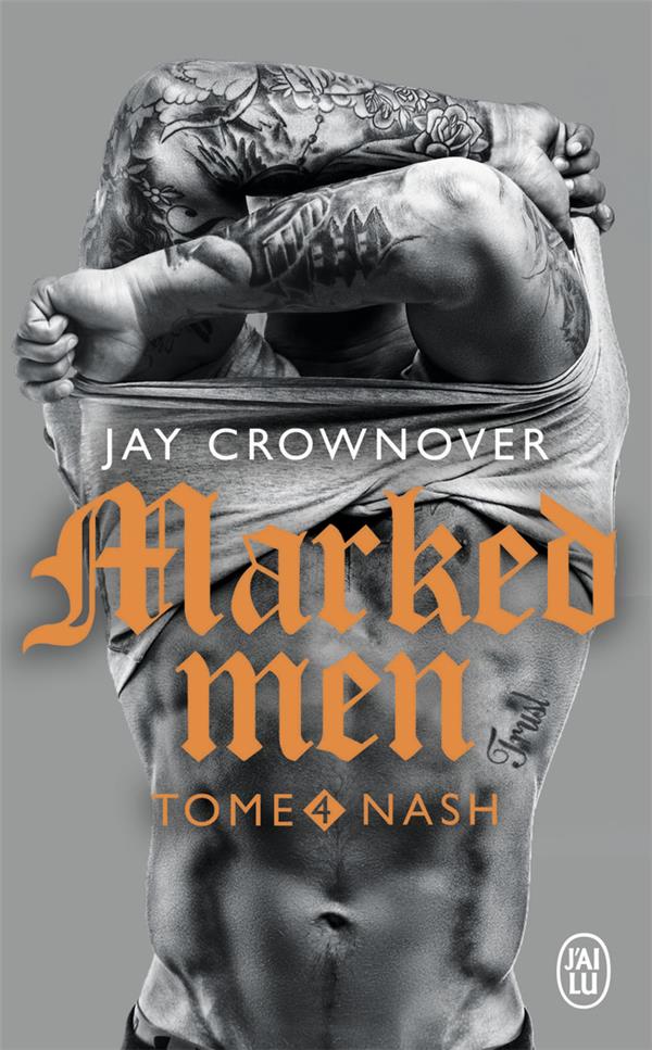 Marked men Tome 4 : Nash