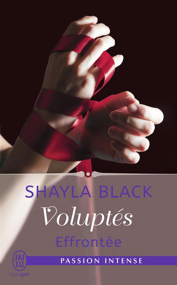 Voluptés Tome 2 : Effrontée