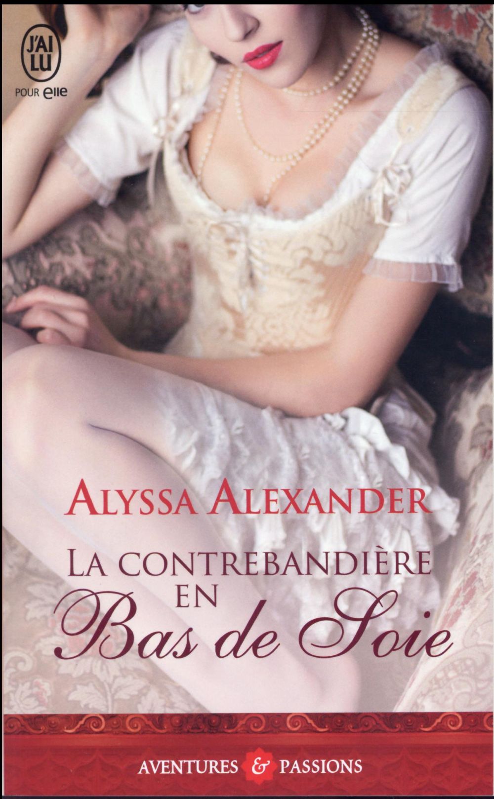 La contrebandière en bas de soie