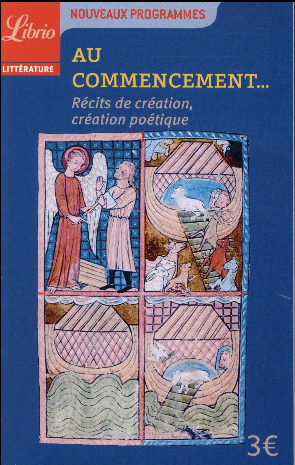 Au commencement. Récits de création et création poétique