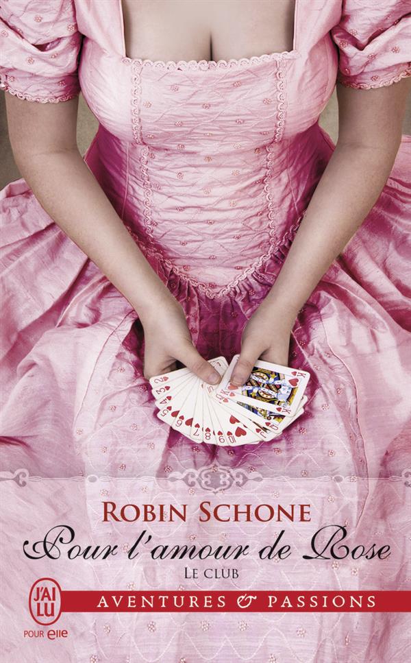 Le Club Tome 2 : Pour l'amour de Rose