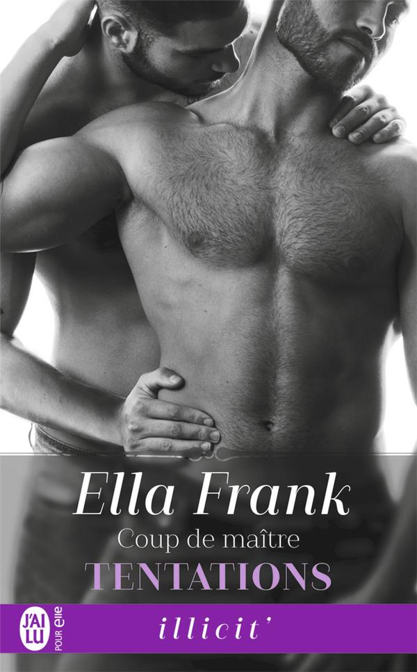 Tentations Tome 3 : Coup de maître
