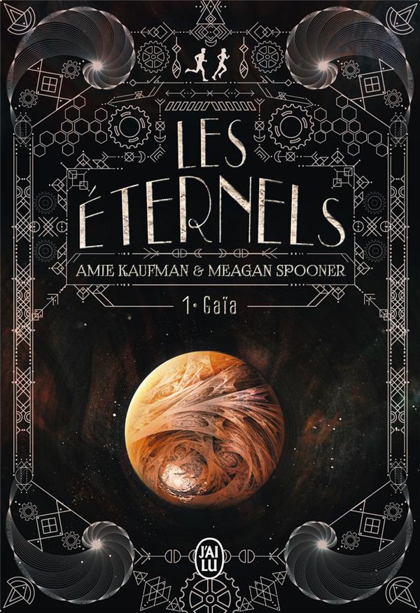 Les Eternels Tome 1 : Gaïa