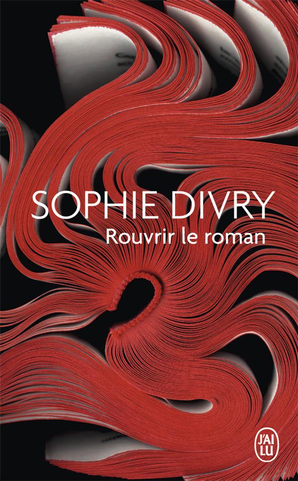ROUVRIR LE ROMAN