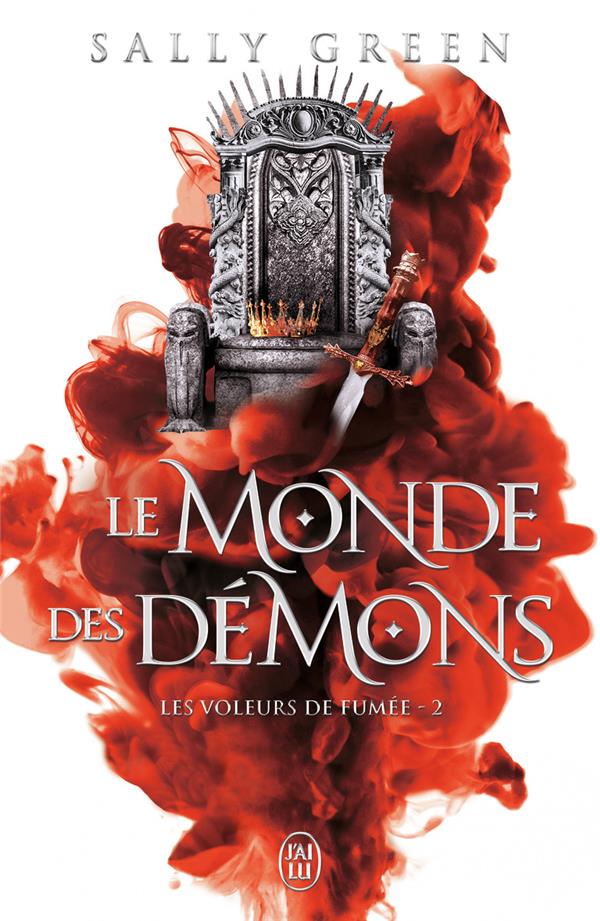 Les voleurs de fumée Tome 2 : Le monde des démons