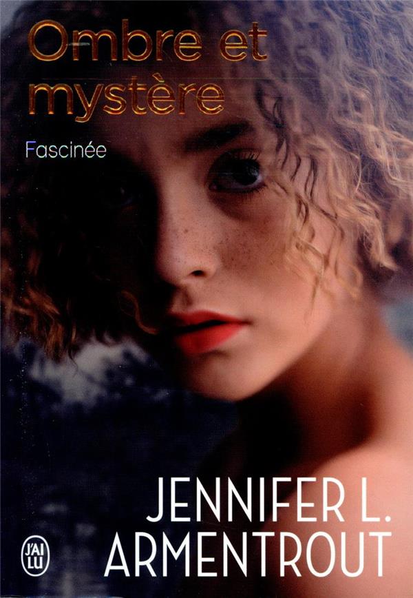 Ombre et mystère Tome 3 : Fascinée