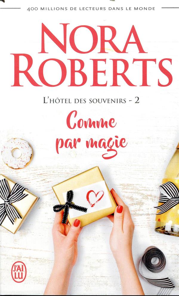 L'hôtel des souvenirs Tome 2 : Comme par magie