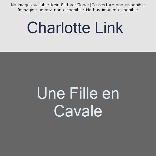 UNE FILLE EN CAVALE