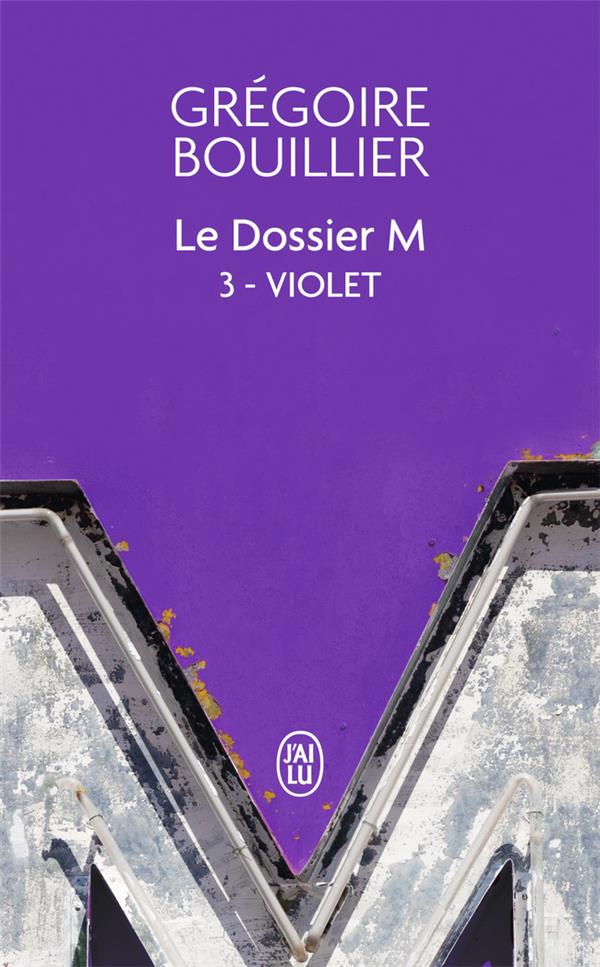 Le Dossier M Tome 3 : Violet (le réel)