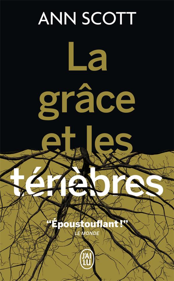 La grâce et les ténèbres