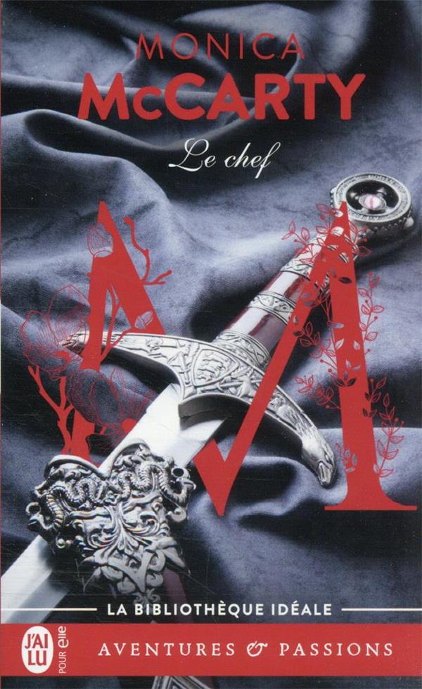 Les chevaliers des Highlands Tome 1 : Le chef