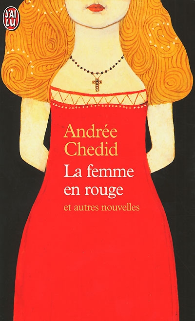 La femme en rouge et autres nouvelles